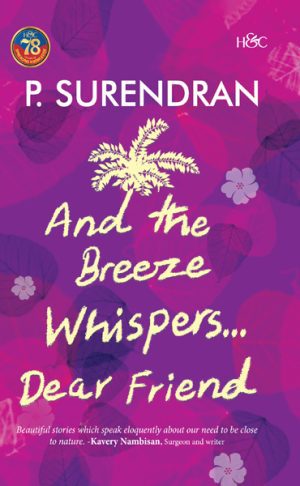 AND THE BREEZE WHISPERS...DEAR FRIEND